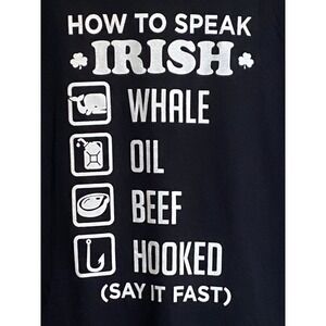 "Whale Oil‎ Beef Hooked" Irish Tshirt Black L Back Logo St. Patty's Day Funny